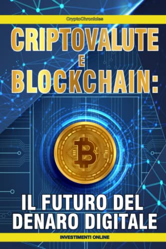 Criptovalute e Blockchain