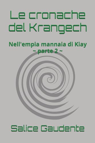 Le cronache del Krangech