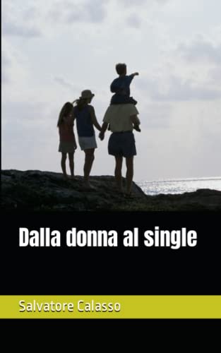 Dalla donna al single