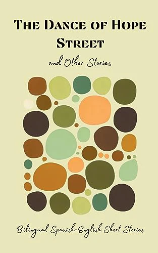 The Dance of Hope Street and Other Stories