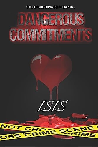 Dangerous Commitments