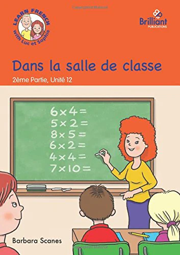 Dans la salle de classe (In the classroom)