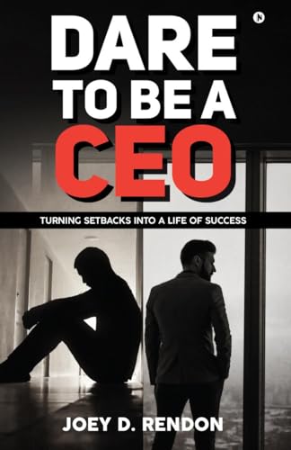 Dare to Be a CEO