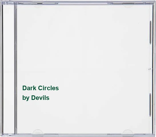 Dark Circles