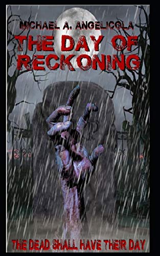 The Day of Reckoning