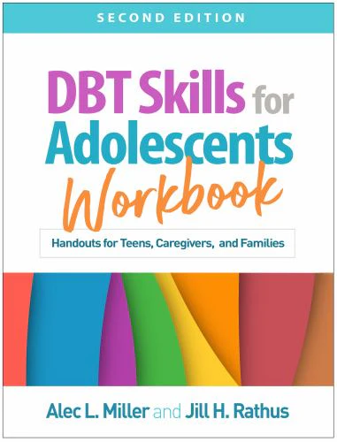 Dbt Skills for Adolescents Workbook