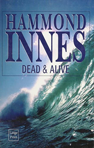 Dead And Alive