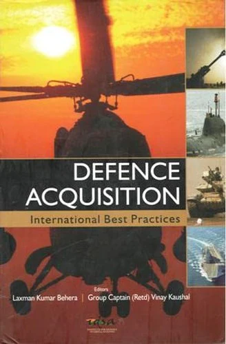 Defence Acquisition: International Best Practices