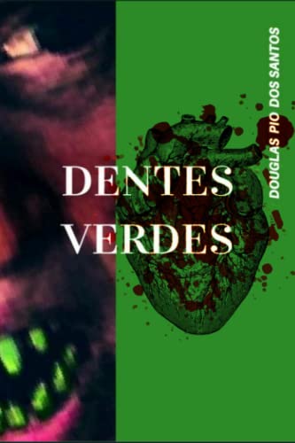 Dentes Verdes