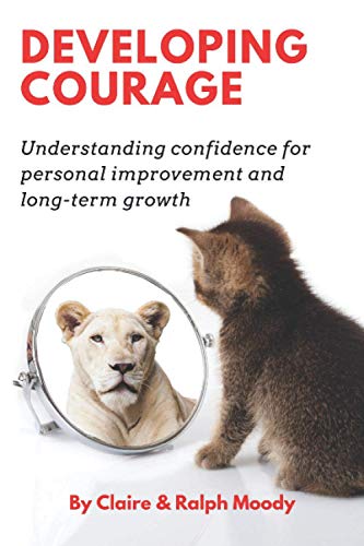 Developing Courage