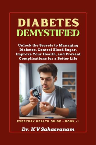 Diabetes Demystified