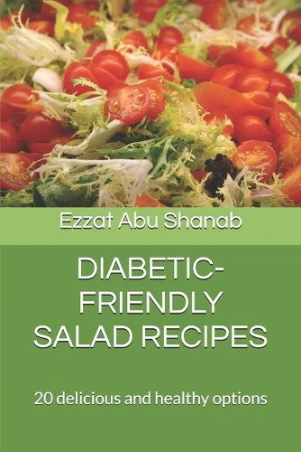 Diabetic-Friendly Salad Recipes