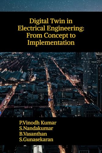 Digital Twin in Electrical Engineering