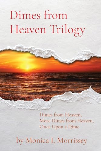 Dimes from Heaven Trilogy