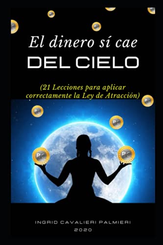 El Dinero Sí Cae Del Cielo