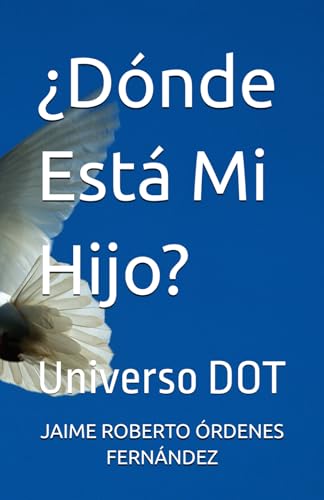 ¿Dónde Está Mi Hijo?