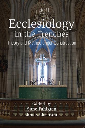 Ecclesiology in the Trenches