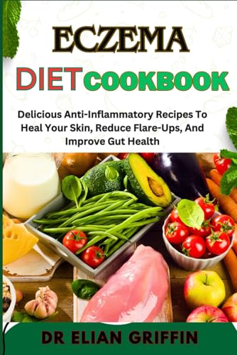 Eczema Diet Cookbook