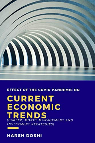 Effect of the covid pandemic on current economic trends