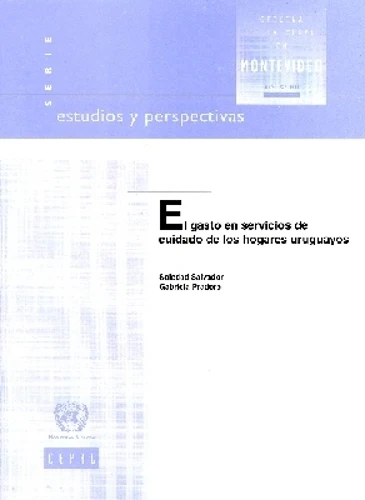 El Gasto En Servicios De Cuidado De Los Hogares Uruguayos