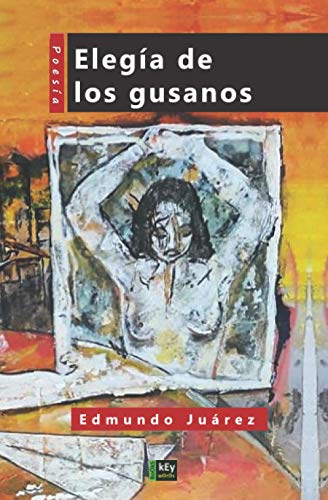 Elegía de los gusanos