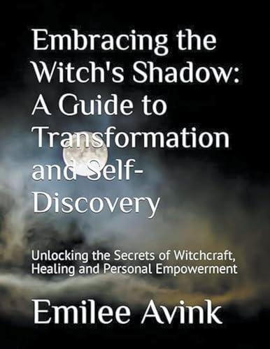 Embracing the Witch's Shadow