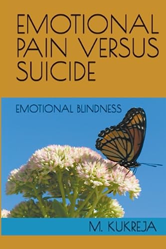 Emotional Pain Versus Suicide