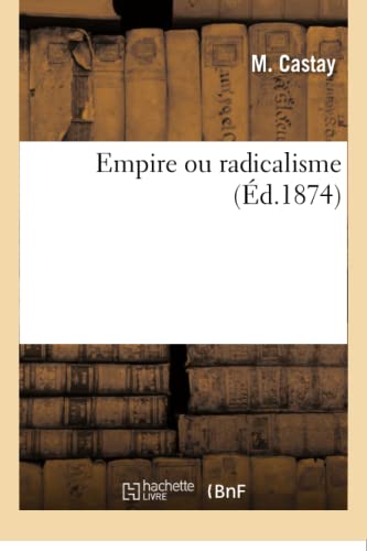 Empire Ou Radicalisme