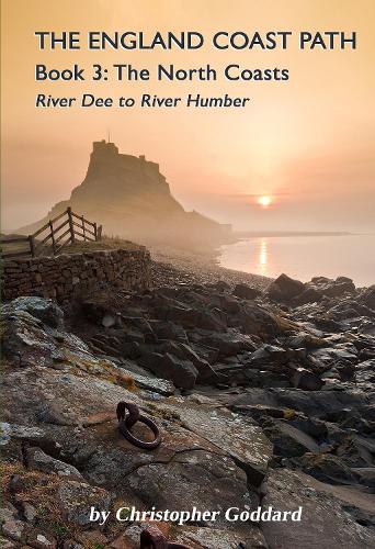 The England Coast Path - Book 3: The North Coasts
