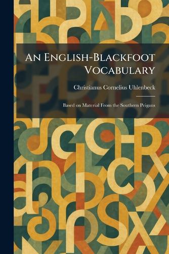 An English-Blackfoot Vocabulary