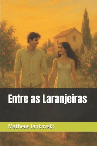 Entre as Laranjeiras