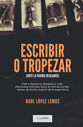 Escribir o tropezar