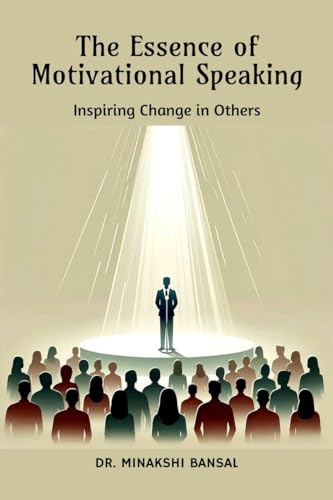 The Essence of Motivational Speaking