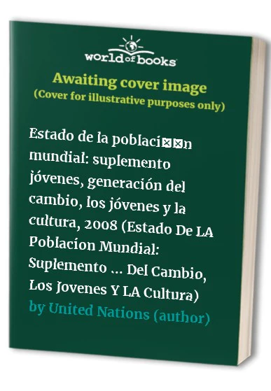 Estado De La Población Mundial