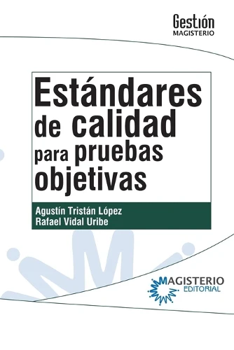 Estándares de calidad para pruebas objetivas