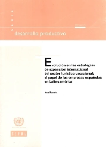 Evolución En Las Estrategias De Expansión Internacional Del Sector Turístico Vacacional