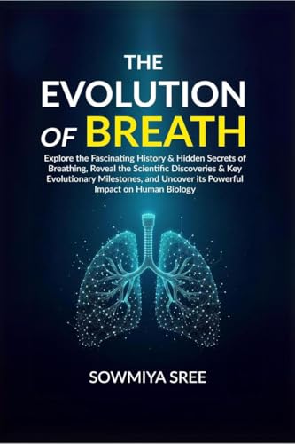 The Evolution of Breath