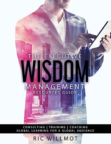 The Executive Wisdom Management Resources Guide