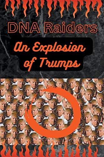 An Explosion of Trumps