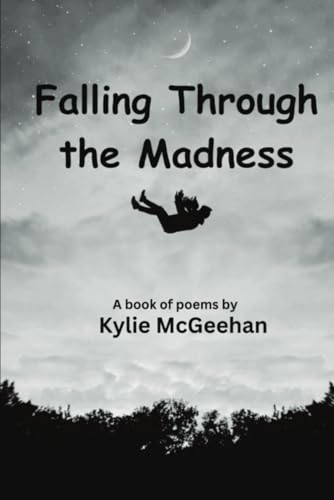 Falling Through the Madness