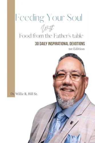 Feeding Your Soul with Food from the Father's Table