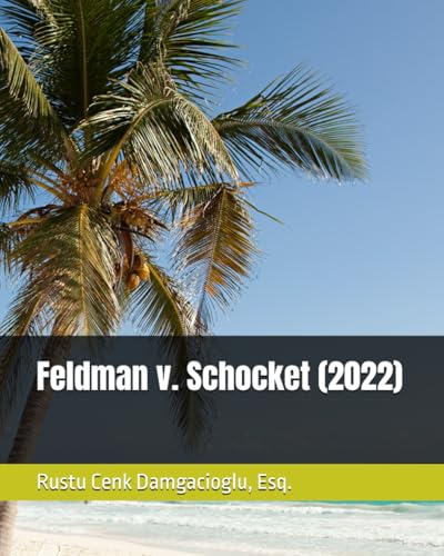 Feldman v. Schocket (2022)