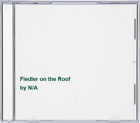 Fiedler on the Roof