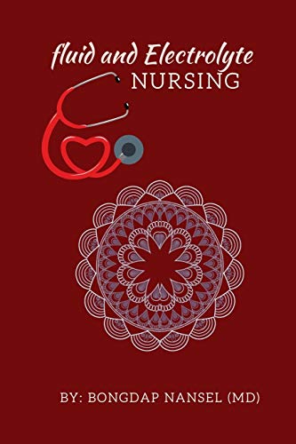 Fluid and Electrolyte Nursing