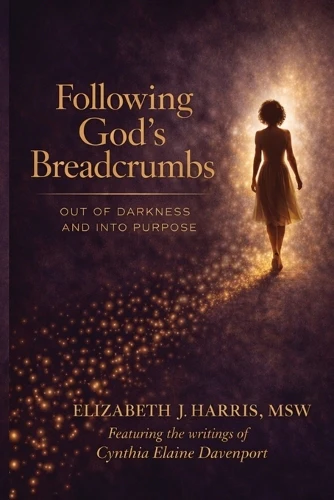 Following God's Breadcrumbs
