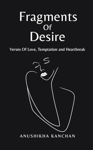 Fragments Of Desire