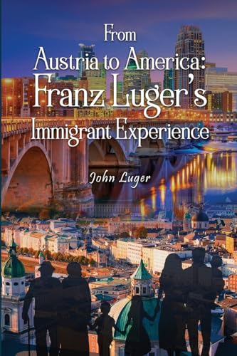 From Austria to America