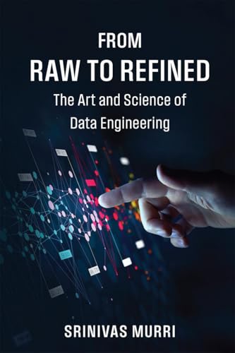 From Raw to Refined