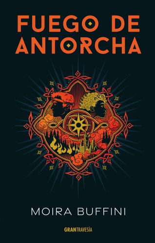 Fuego de Antorcha / Torch Fire