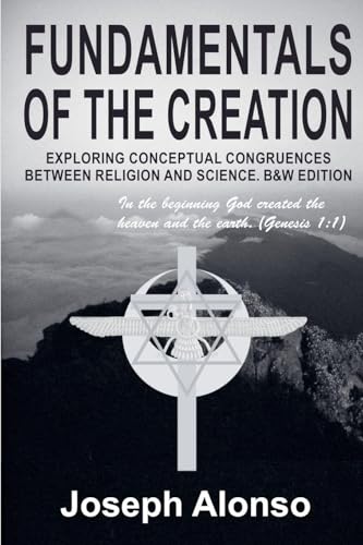 Fundamentals of the Creation